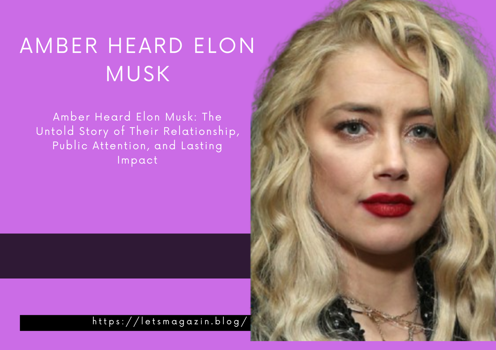 amber heard elon musk relationship story