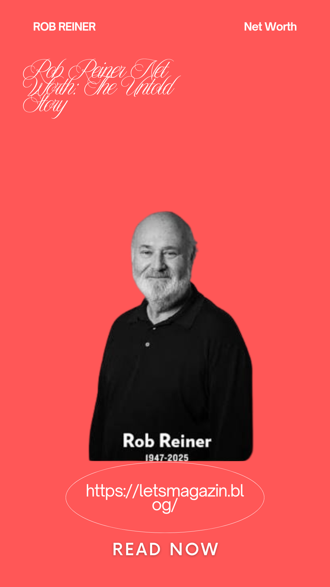 Rob Reiner Net Worth 2026: Career Earnings, Movies, Wealth & Hollywood Success Story
