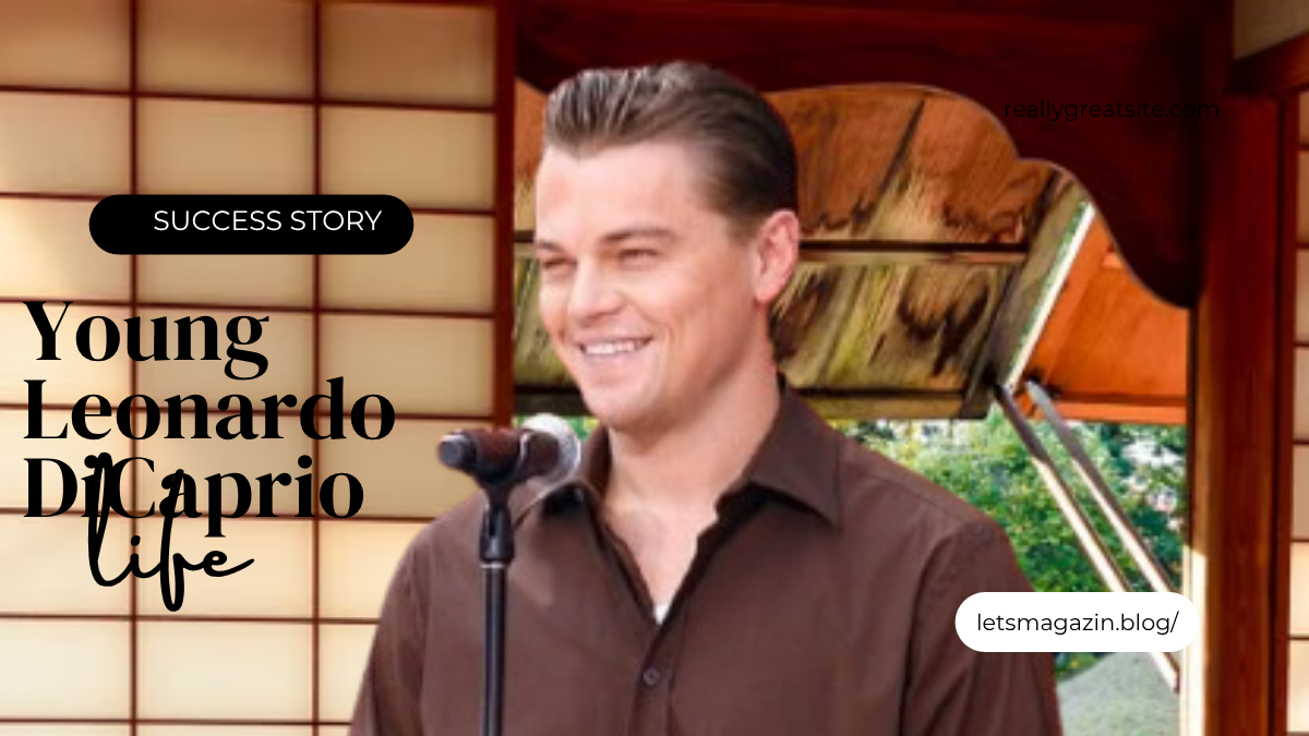 Leonardo DiCaprio Young: The Inspiring Journey from Child Actor to Hollywood Icon